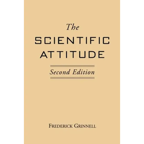 The Scientific Attitude: Second Edition - Paperback