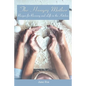The Hungry Mother: Recipes for Recovery and Life in the Kitchen - Paperback