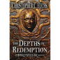 The Depths of Redemption: An Earthpillar Novel - Hardcover