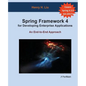 Spring 4 for Developing Enterprise Applications: An End-to-End Approach - Paperback