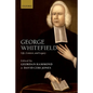 George Whitefield: Life, Context, and Legacy - Paperback