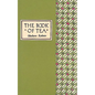 The Book of Tea Classic Edition - Hardcover