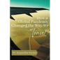 How a Global Pandemic Changed the Way We Travel - Paperback