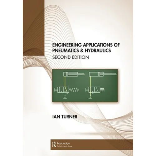 Engineering Applications of Pneumatics and Hydraulics - Paperback
