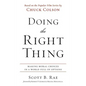 The Doing the Right Thing Softcover - Paperback