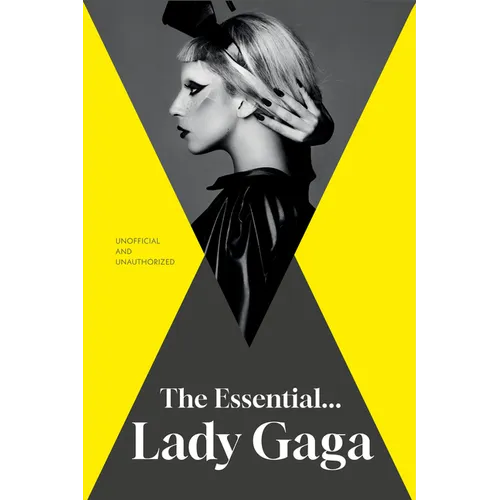 The Essential... Lady Gaga - Hardcover
