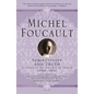 Subjectivity and Truth: Lectures at the Collège de France, 1980-1981 - Paperback