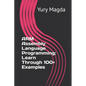 ARM Assembly Language Programming: Learn Through 100+ Examples - Paperback