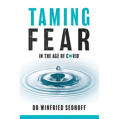 Taming Fear in the Age of Covid - Paperback