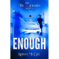 Enough - Paperback