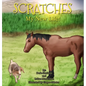 Scratches: My New Life! - Hardcover