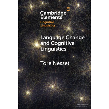 Language Change and Cognitive Linguistics - Paperback