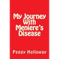 My Journey With Meniere's Disease - Paperback