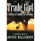 Trade Girl - Paperback