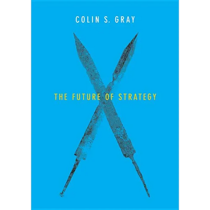 The Future of Strategy - Hardcover