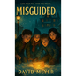 Misguided - Hardcover