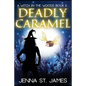 Deadly Caramel - Paperback