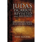 Judas Iscariot: Revisited and Restored - Paperback