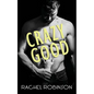 Crazy Good - Paperback