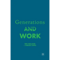 Generations and Work - Paperback