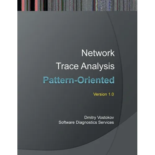 Pattern-Oriented Network Trace Analysis - Paperback