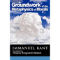 Grounding for the Metaphysics of Morals: With on a Supposed Right to Lie Because of Philanthropic Concerns - Paperback