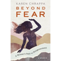 Beyond Fear: A Woman's Path to Enlightenment - Paperback