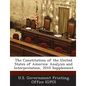 The Constitution of the United States of America: Analysis and Interpretation, 2010 Supplement - Paperback