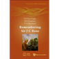 Remembering Sir J C Bose - Hardcover