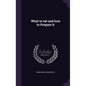 What to eat and how to Prepare It - Hardcover