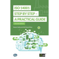 ISO 14001 Step by Step: A practical guide - Paperback