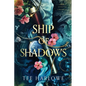 Ship of Shadows: A Steamy Fantasy Romance - Paperback