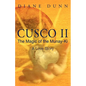 Cusco II: The Magic of the Munay-Ki: A Love Story - Paperback