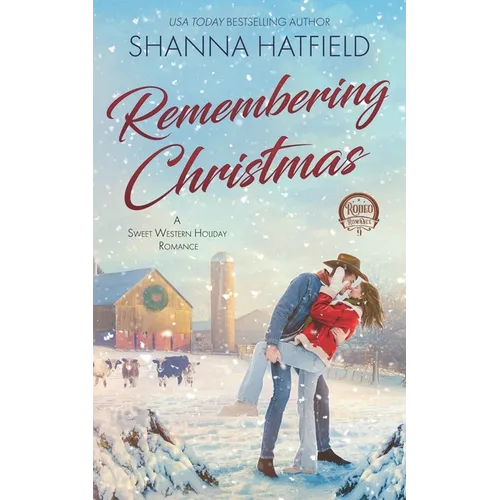 Remembering Christmas: Sweet Western Holiday Romance - Paperback