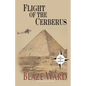 Flight of the Cerberus - Paperback