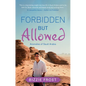 Forbidden but Allowed - Paperback