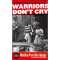 Warriors Don't Cry (Abridged) - Hardcover