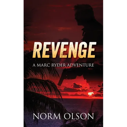 Revenge: a Marc Ryder Adventure - Paperback