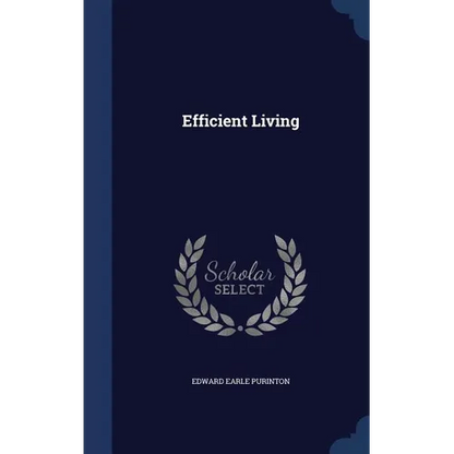Efficient Living - Hardcover