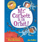 Mr. Corbett Is in Orbit! Graphic Novel - Hardcover