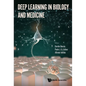 Deep Learning in Biology and Medicine - Hardcover