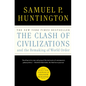 The Clash of Civilizations and the Remaking of World Order - Paperback