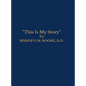 This is My Story - Hardcover