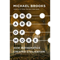 The Art of More: How Mathematics Created Civilization - Hardcover