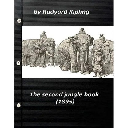The Second Jungle Book (1895) by Rudyard Kipling - Paperback