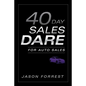 40-Day Sales Dare for Auto Sales - Paperback