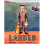 Landed - Hardcover
