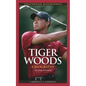 Tiger Woods: A Biography - Hardcover