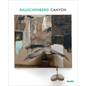 Rauschenberg: Canyon: MoMA One on One Series - Paperback