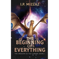 The Beginning Of Everything - Paperback